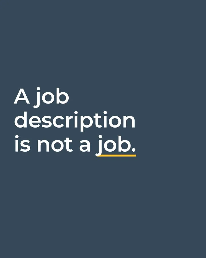 Film poster: A job description is not a job.